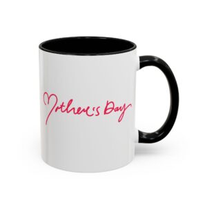 Personalized Mother's Day Accent Coffee Mug - Custom Gift for Mom, Celebratory Tea Cup, Unique Birthday Present, Cute Kitchen Decor